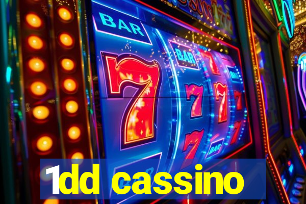 1dd cassino